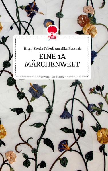 Produktbild: EINE 1A M&Auml;RCHENWELT. Life is a Story - story.one