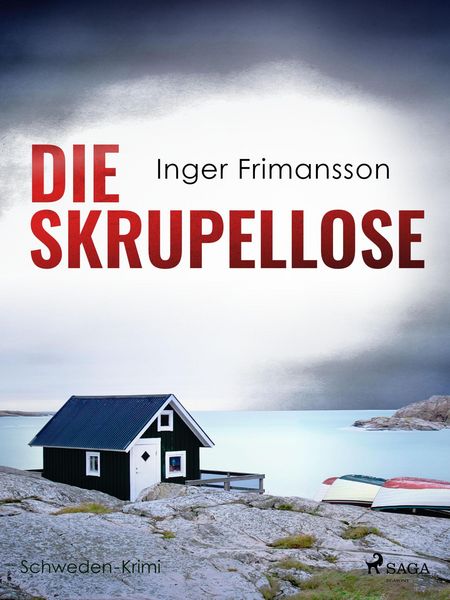Produktbild: Die Skrupellose - Schweden-Krimi