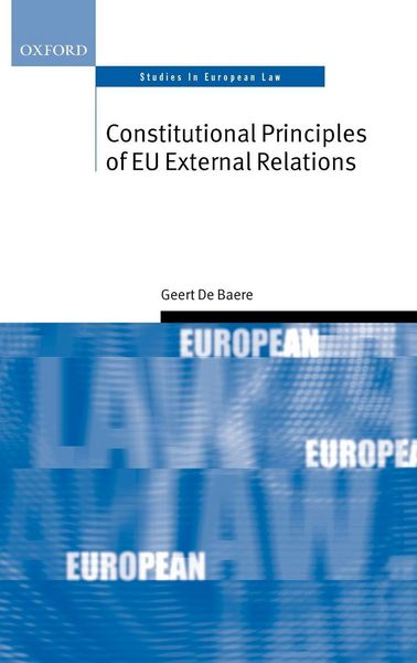 Produktbild: Constitutional Principles of Eu External Relations