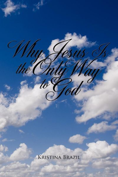 Produktbild: Why Jesus Is the Only Way to God