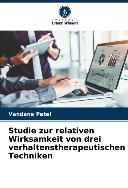 Produktbild: Studie zur relativen Wirksamkeit von drei verhaltenstherapeutischen Techniken