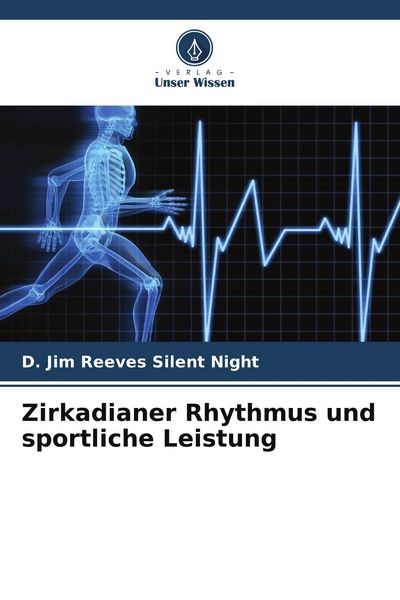 Produktbild: Zirkadianer Rhythmus und sportliche Leistung