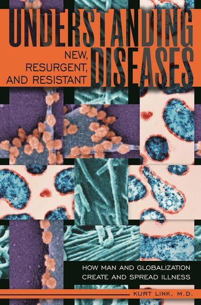 Produktbild: Understanding New, Resurgent, and Resistant Diseases