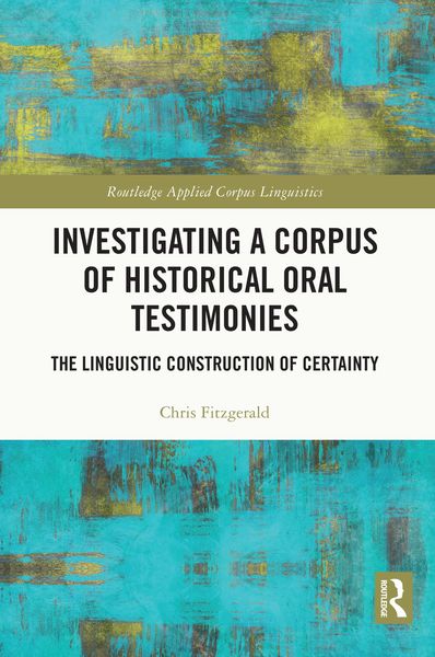 Produktbild: Investigating a Corpus of Historical Oral Testimonies