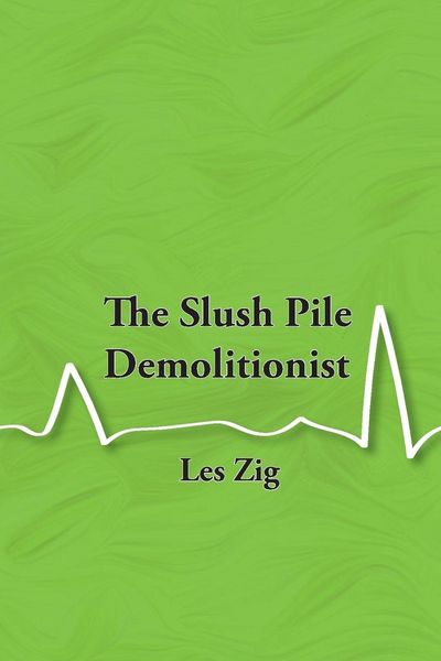 Produktbild: The Slush Pile Demolitionist