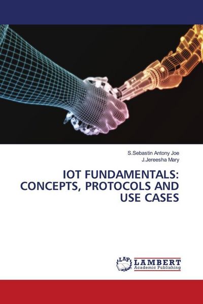 Produktbild: IOT FUNDAMENTALS: CONCEPTS, PROTOCOLS AND USE CASES