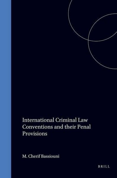 Produktbild: International Criminal Law Conventions and Their Penal Provisions