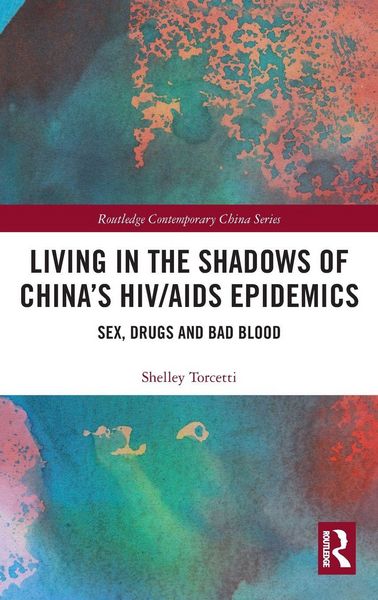 Produktbild: Living in the Shadows of China's HIV/AIDS Epidemics