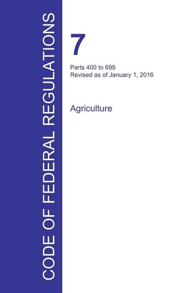 Produktbild: Code of Federal Regulations Title 7, Volume 6, January 1, 2016