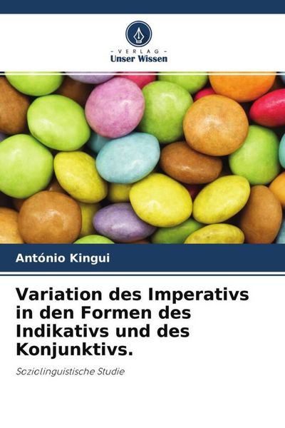 Produktbild: Variation des Imperativs in den Formen des Indikativs und des Konjunktivs.