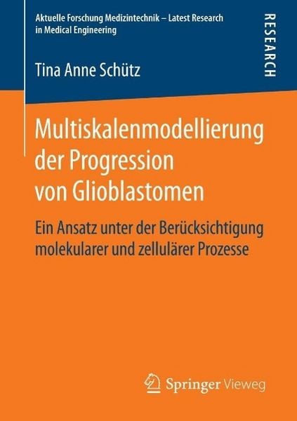 Produktbild: Multiskalenmodellierung der Progression von Glioblastomen