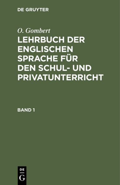 Produktbild: Lehrbuch der englischen Sprache f&uuml;r den Schul- und Privatunterricht. Band 1