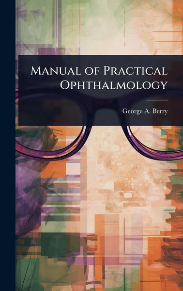 Produktbild: Manual of Practical Ophthalmology