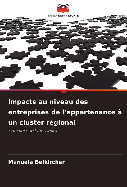 Produktbild: Impacts au niveau des entreprises de l'appartenance &agrave; un cluster r&eacute;gional