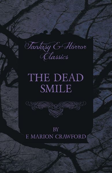 Produktbild: The Dead Smile (Fantasy and Horror Classics)