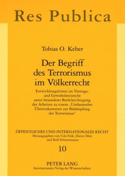 Produktbild: Der Begriff des Terrorismus im V&ouml;lkerrecht