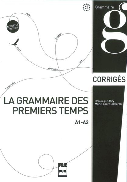 Produktbild: La grammaire des premiers temps A1-A2