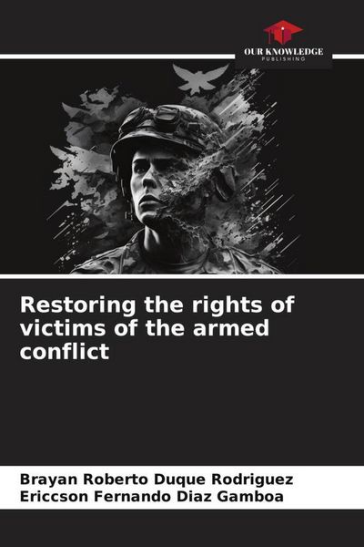 Produktbild: Restoring the rights of victims of the armed conflict