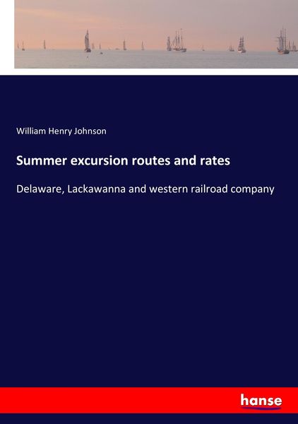 Produktbild: Summer excursion routes and rates