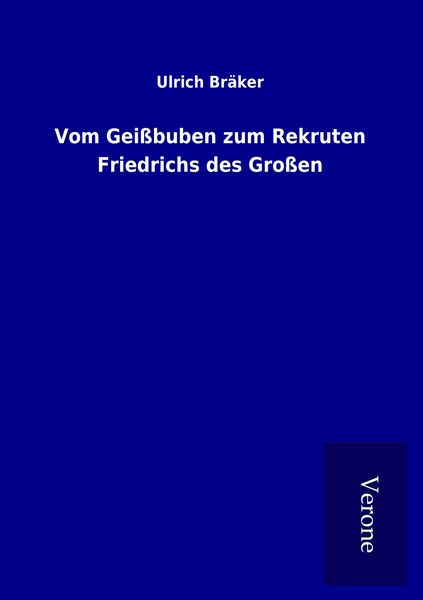 Produktbild: Vom Gei&szlig;buben zum Rekruten Friedrichs des Gro&szlig;en