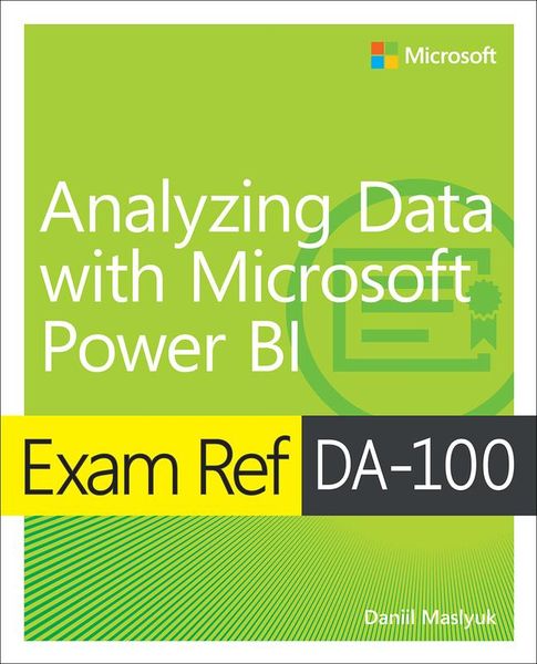 Produktbild: Exam Ref DA-100 Analyzing Data with Microsoft Power BI
