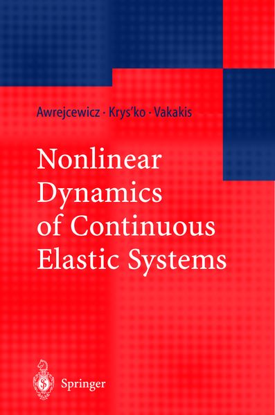 Produktbild: Nonlinear Dynamics of Continuous Elastic Systems