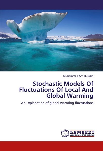 Produktbild: Stochastic Models Of Fluctuations Of Local And Global Warming