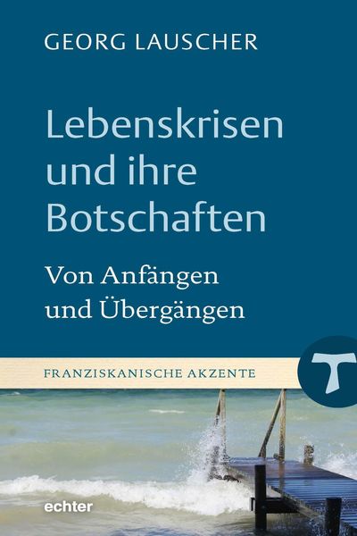 Produktbild: Lebenskrisen und ihre Botschaften