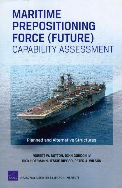 Produktbild: Maritime Prepositioning Force (Future) Capability Assessment