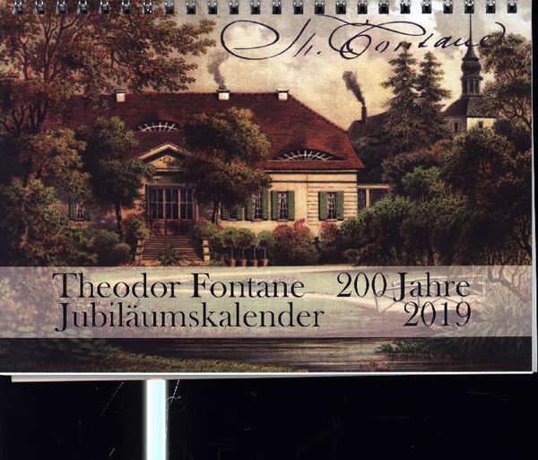 Produktbild: Theodor Fontane 200 Jahre Jubil&auml;umskalender 2019