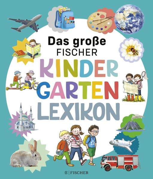 Das große Fischer Kindergarten-Lexikon, Gebundene Ausgabe von Christina Braun, Fischer Sauerländer, 2400005951228
