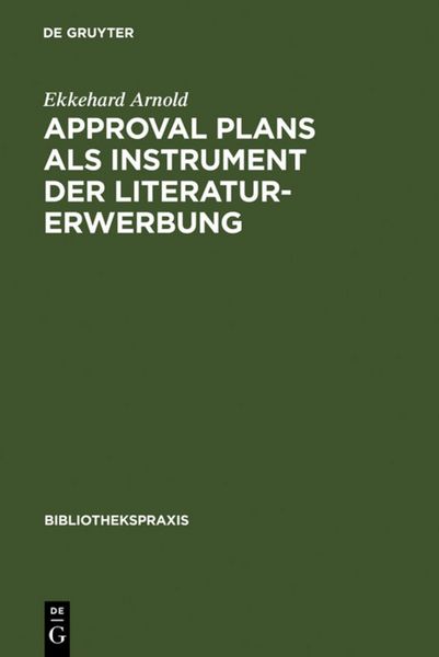 Produktbild: Approval plans als Instrument der Literaturerwerbung