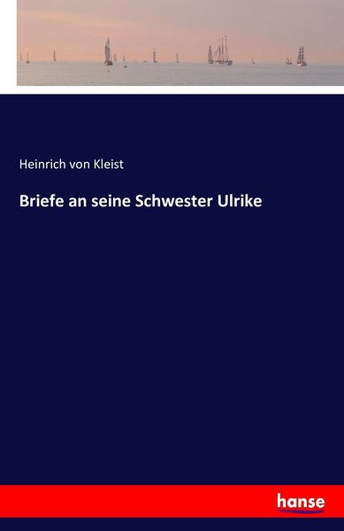Produktbild: Briefe an seine Schwester Ulrike