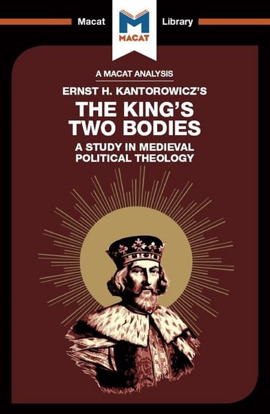 Produktbild: An Analysis of Ernst H. Kantorwicz's The King's Two Bodies