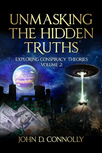 Produktbild: Unmasking the Hidden Truths: Exploring Conspiracy Theories Volume 2