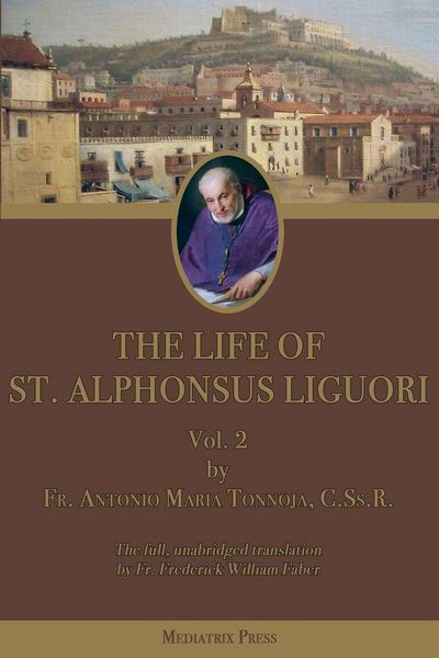 Produktbild: The Life of St. Alphonsus Liguori