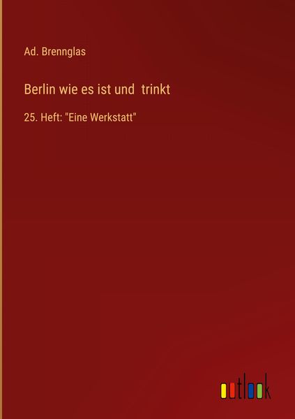 Produktbild: Berlin wie es ist und trinkt