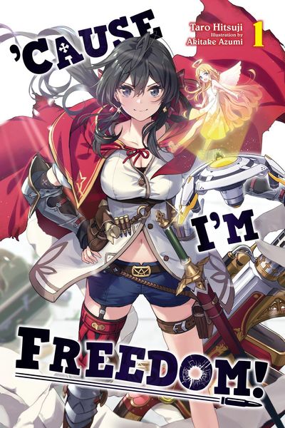 Produktbild: 'Cause I'm Freedom!, Vol. 1