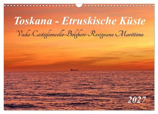 Produktbild: Toskana - Etruskische K&uuml;ste (Wandkalender 2027 DIN A3 quer), CALVENDO Monatskalender