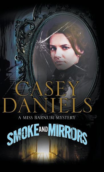 Produktbild: Daniels, C: Smoke and Mirrors