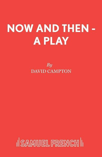 Produktbild: Now and Then - A Play