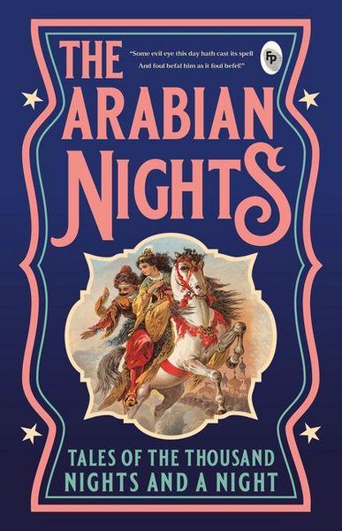 Produktbild: The Arabian Nights: Tales of Thousand Nights and a Night (Vol.1)
