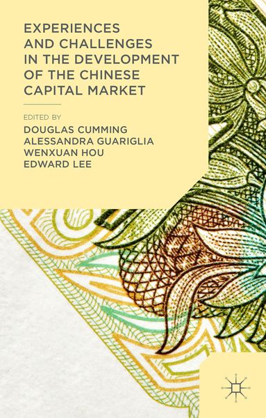 Produktbild: Experiences and Challenges in the Development of the Chinese Capital Market