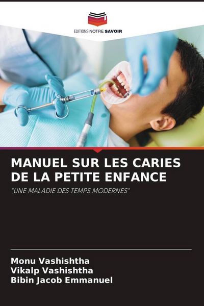 Produktbild: Manuel Sur Les Caries De La Petite Enfance