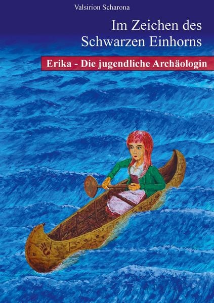 Produktbild: Erika - die jugendliche Arch&auml;ologin