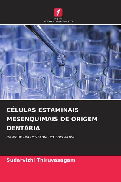Produktbild: C&eacute;lulas Estaminais Mesenquimais De Origem Dent&aacute;ria