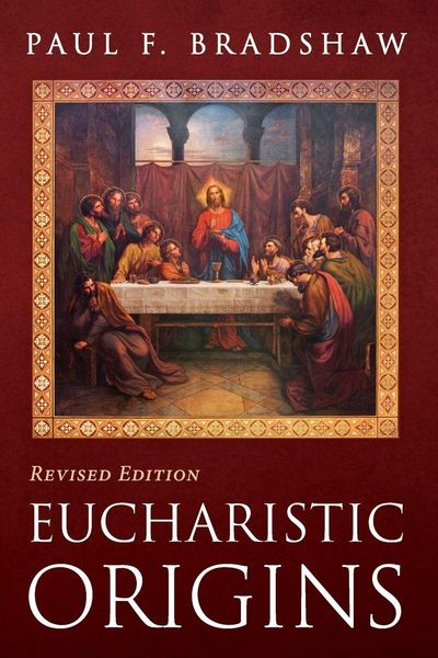 Produktbild: Eucharistic Origins, Revised Edition