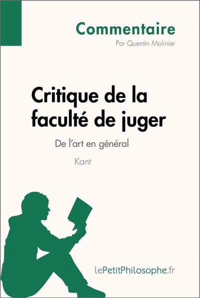 Produktbild: Critique de la facult&eacute; de juger de Kant - De l'art en g&eacute;n&eacute;ral (Commentaire)