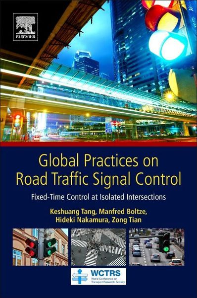 Produktbild: Tang, K: Global Practices on Road Traffic Signal Control