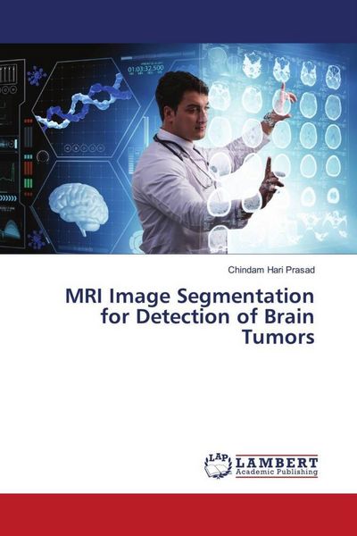 Produktbild: MRI Image Segmentation for Detection of Brain Tumors